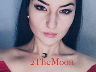 2TheMoon