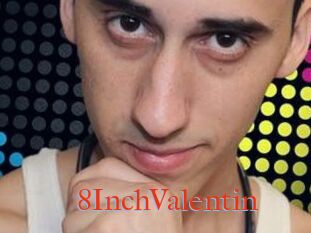 8InchValentin
