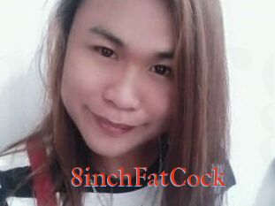8inchFatCock