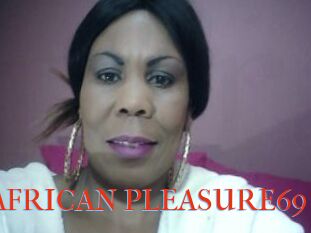 AFRICAN_PLEASURE69