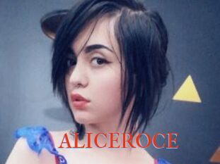 ALICEROCE