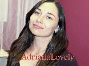 AdrianaLovely