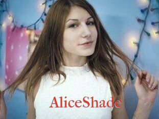 AliceShade