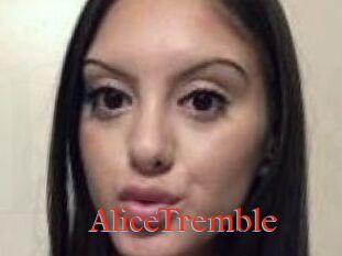 AliceTremble