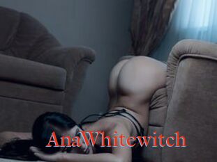 AnaWhitewitch