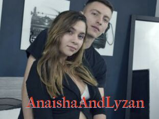 AnaishaAndLyzan
