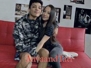 AnvaandTati