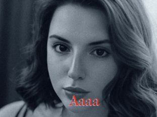 Aaaa