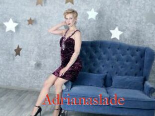 Adrianaslade