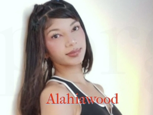 Alahiawood