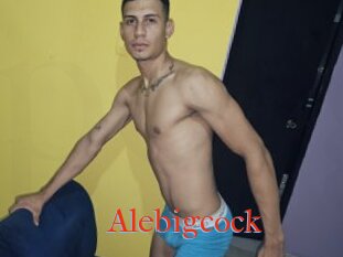 Alebigcock