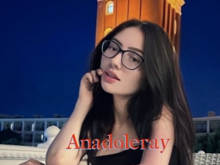 Anadoleray