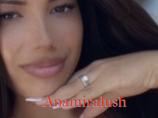 Anamiralush