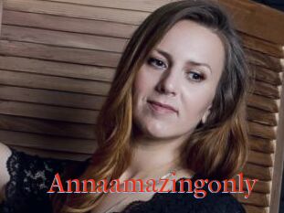 Annaamazingonly