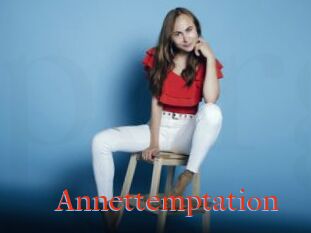 Annettemptation