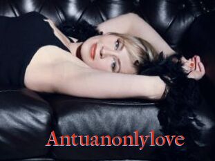 Antuanonlylove