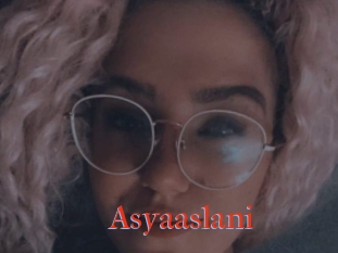 Asyaaslani