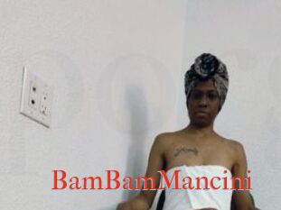 BamBamMancini