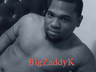 BigZaddyK