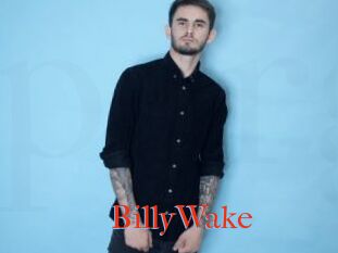 BillyWake