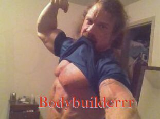 Bodybuilderrr
