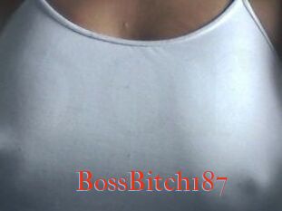 BossBitch187