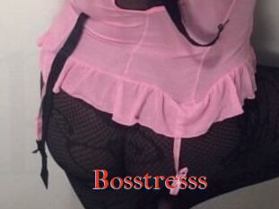 Bosstresss