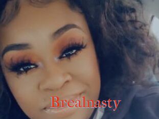 Brealnasty