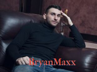 BryanMaxx