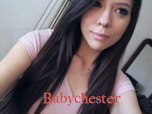Babychester