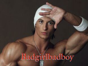 Badgirlbadboy
