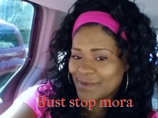 Bust_stop_mora