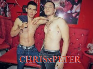 CHRISxPETER