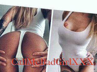 CallMeBadGirlXXX