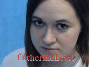 CatherineLovely