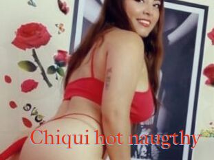 Chiqui_hot_naugthy