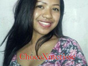 ChocoXmetisse
