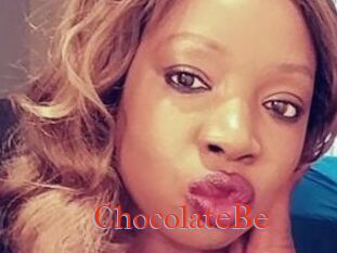 ChocolateBe