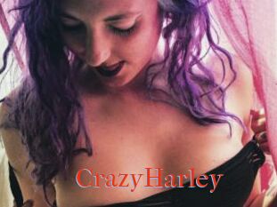 CrazyHarley
