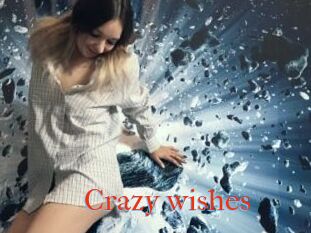 Crazy_wishes