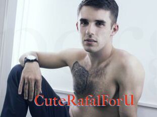 CuteRafalForU