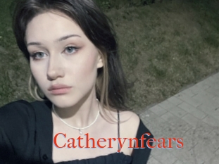 Catherynfears