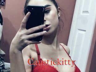 Caustickitty