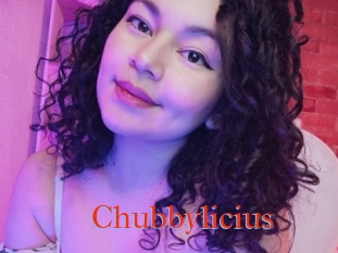 Chubbylicius