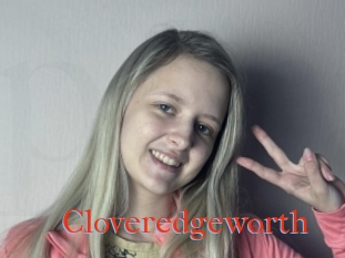 Cloveredgeworth