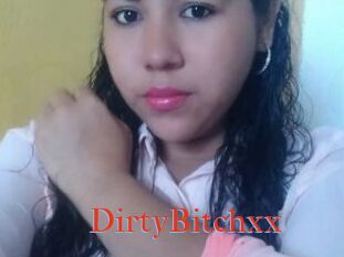 DirtyBitchxx
