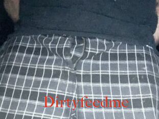 Dirtyfeedme