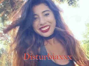 Disturbiaxxx
