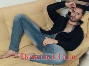 Dominick_Cum