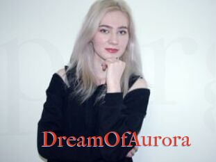 DreamOfAurora